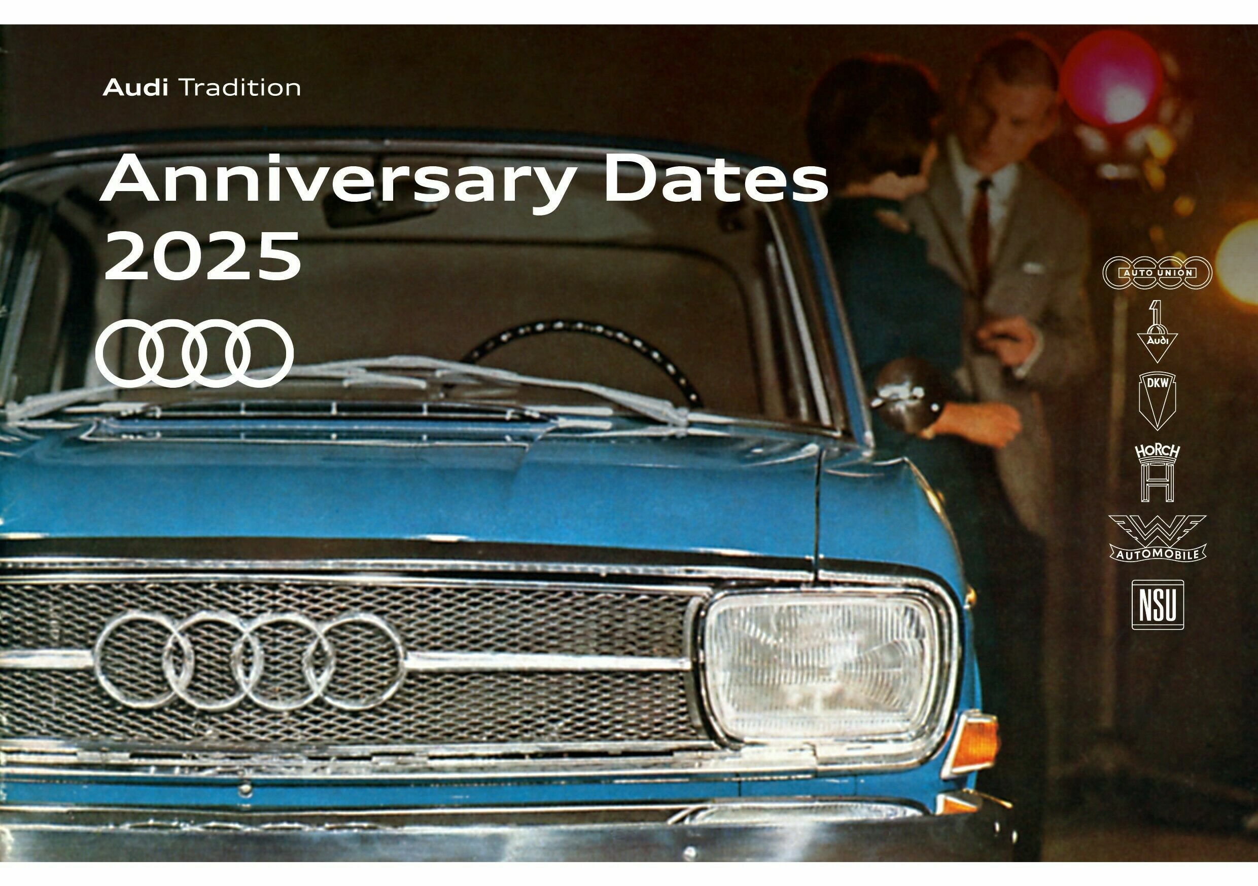 Audi Tradition to commemorate numerous anniversaries in 2025 - Audi Tradition to commemorate numerous anniversaries in 2025.