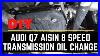 2013_Audi_Q7_Aisin_8_Speed_Transmission_Oil_Change_01_kqv